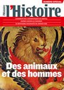 L'Histoire 338 - Des animaux et des hommes